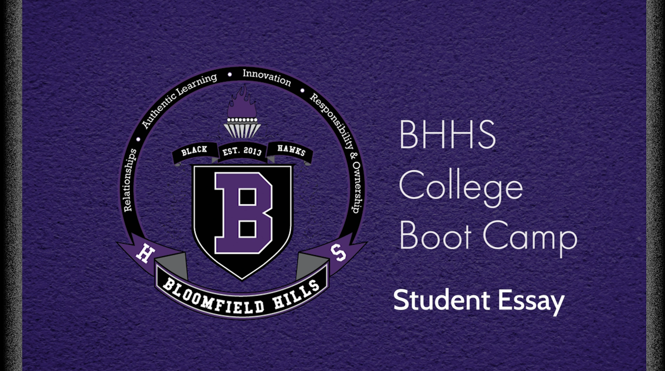 Thumbnail image for BHHS College Boot Camp Part 2   College Essays