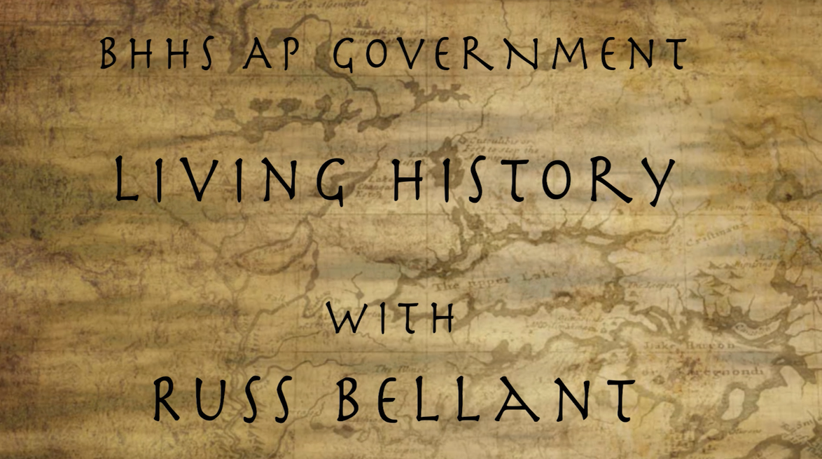 Thumbnail image for BHHS AP Government: Living History with Russ Bellant