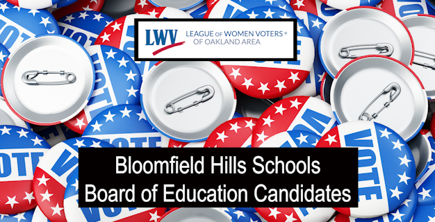 Thumbnail image for League of Women Voters Oakland County - Bloomfield Hills Schools Board of Education Candidates
