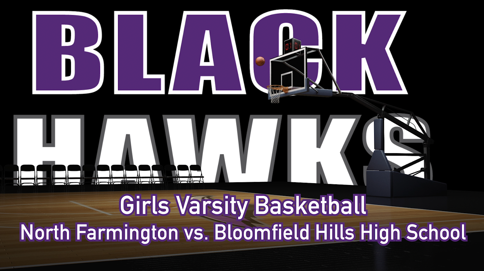 Thumbnail image for BHHS Girls Varsity Basketball- North Farmington vs. Bloomfield Hills High School